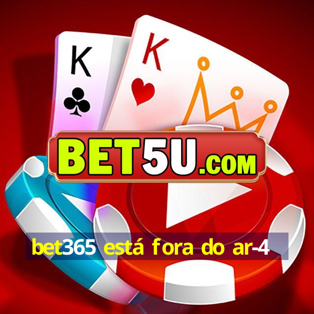 bet365 está fora do ar